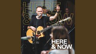 Here And Now (Live)