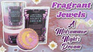 A Midsummer Nights Dream - Fragrant Jewels Inner Circle Set for July 2024!