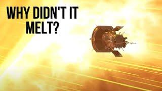 NASA Probe Touches the Sun! Why Is It Not Melted