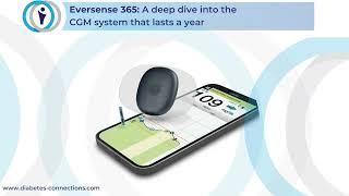 Eversense 365: A deep dive into the  CGM system that lasts a year