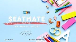 Dear iFM | SEATMATE - The Howell Story