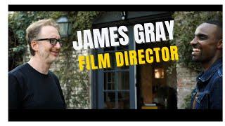 Behind the Scenes with Film Director James Gray: The Best Advice He's Received!