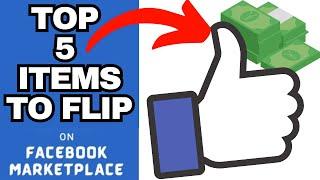 TOP 5 Items To Flip on Facebook Marketplace From Home in 2025