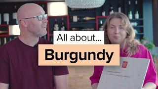 All About Burgundy – The Wine Society answer the big questions wine lovers are asking