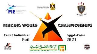 Cadet Foil Individual Semifinals and Finals - Fencing World Championships Egypt Cairo 2021