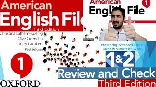 American English File 3rd Edition Level 1 Student book part 1 and 2: Review and check