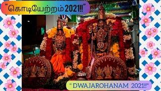 Purattasi Brahmotsavam Dwaja aarohanam2021!!