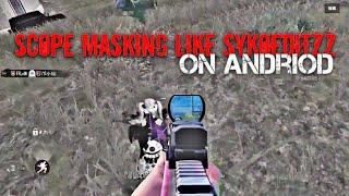 masking like syko edits on andriod.