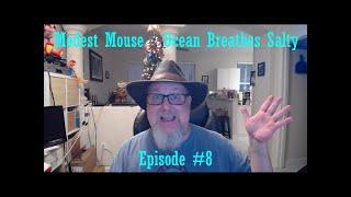 Old School Music Guy reacts to: Modest Mouse - Ocean Breathes Salty (reaction video)