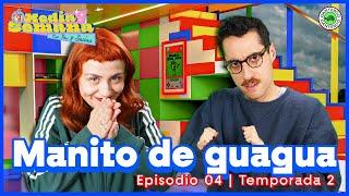 Manito de guagua | Media Semana | #T02 #EP04