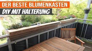 Blumenkasten für Balkon // Mit Halterung für Geländer - DIY