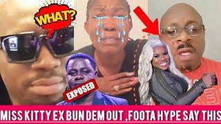 FOOTA HYPE BLAST DEM | MISS KITTY EX SPEAK HIS MIND ! QUEENIE MAD OUT  