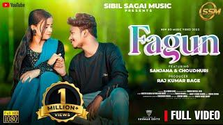 New Ho video song 2022 || Fagun full video song || Choudhuri and Sanjana || Sibil sagai music ||