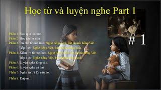 Bài 1 - Học từ và Luyện nghe TOEIC Part 1. (Bản cũ)