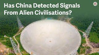 China's Sky Eye Telescope May Have Detected Signals From Alien Civilisations