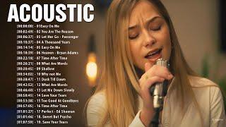 Acoustic Cover Of Popular Songs - Acoustic Love Songs Cover 2024 - Best Acoustic Songs Ever #2