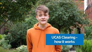 Applying through UCAS Clearing - how it works