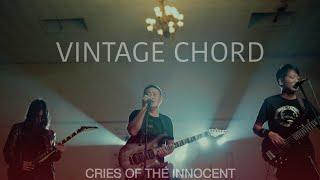 Vintage Chord - Cries Of The Innocent (Official Music Video)