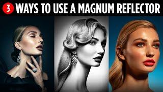 Three Ways to Use a Magnum Reflector Hard Light Modifier