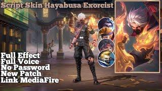 Script Skin Hayabusa Exorcist | Full Effect | Full Voice | No Password | New Patch | Link MediaFire|