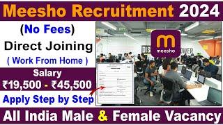 Meesho Job Vacancy 2024 | Private Company Job | Work From Home | Meesho Recruitment 2024