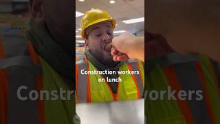 Construction workers lunch #viral #comedy #gasstation #comedyfilms