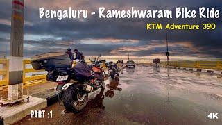 Bengaluru to Rameshwaram Bike Ride KTM Adventure 390 Long Ride | Solo | Kvlogs | Tamil Motovlog | 4K