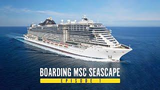 MSc Seascape cruise Episode 1 Boarding and Cabin Walkthrough | MSC Seascape Cruise Review 2024