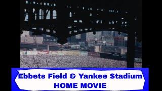 1955 HOME MOVIE  EBBETS FIELD  / YANKEE STADIUM  BROOKLYN DODGERS & YANKEES GAMES  GG12785