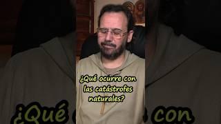 ¿Qué ocurre con las catástrofes naturales?  P. David de Jesús. El Evangelio de hoy 10-11-2024.