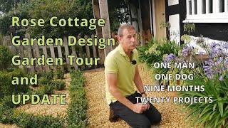 Rose Cottage Garden Design Garden Tour and Update