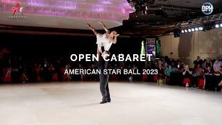 OPEN CABARET | AMERICAN STAR BALL 2023