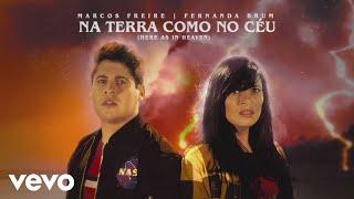 Marcos Freire - Na Terra Como No Céu (Here As In Heaven) ft. Fernanda Brum