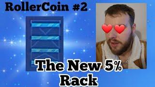 The New 5% Rack - RollerCoin #2