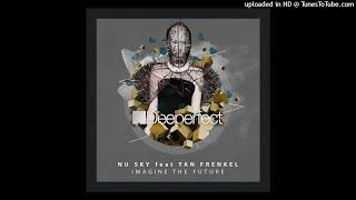 Nu Sky ft. Yan Frenkel - Think And Dance |Deeperfect|