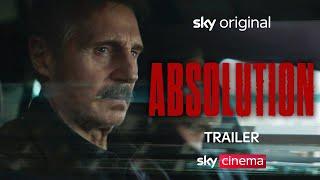 Absolution | Official Trailer | Starring Liam Neeson &  Ron Pearlman​