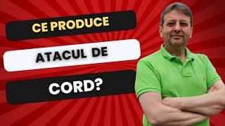 CE PRODUCE ATACUL DE CORD?