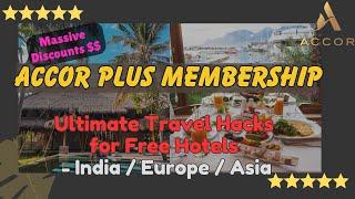 Accor Plus Membership The Ultimate Travel Hack for Free Stays, VIP Perks & Discounts - Episode 1