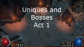 Uniques and Bosses Act 1