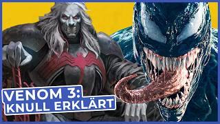 Venom 3: Wer ist Knull und was hat er mit den Eternals zu tun?