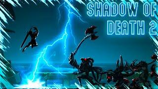 Первый Взгляд на Shadow of Death 2: Demon Soul