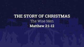 Alpine Church Stream | December 15th | The Story Of Christmas "The Wise Men"