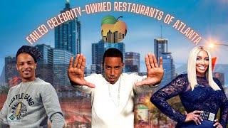 10 Failed Celebrity-Owned Restaurants of Atlanta