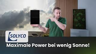 Ist das leistungsstärkste Schwachlicht-Solarmodul von Solyco ️ bifazial & hocheffizient ?