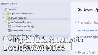 SCCM 2012 R2 - Configuring SUP to Deliver Definition Updates Using Automatic Deployment Rules