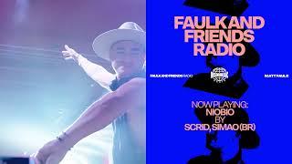 Matt Faulk Presents - Faulk and Friends #041