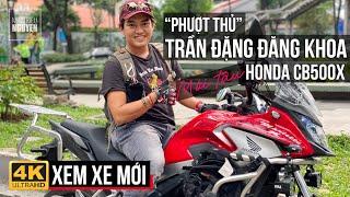 TRẦN ĐẶNG ĐĂNG KHOA LÊN ĐỜI MÔ TÔ ADVENTURE TẦM TRUNG HONDA CB500X 2020 | XEM NHANH CÓ GÌ MỚI?