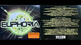 Classic Euphoria (Disc 1) (Classic Trance Mix Album) [HQ]