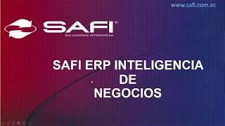 SAFI ERP INTELIGENCIA DE NEGOCIOS