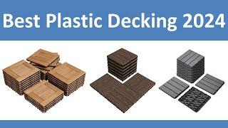 Top 10 Best Plastic Decking in 2024